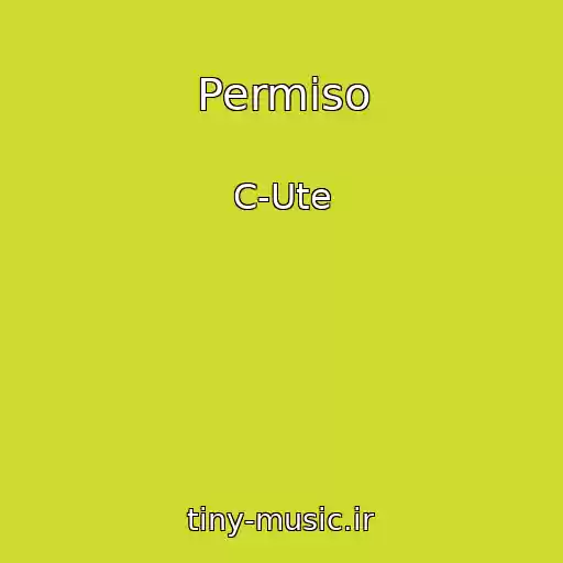 کاور آهنگ Permiso از C-Ute