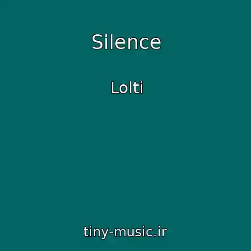 کاور آهنگ Silence از Lolti