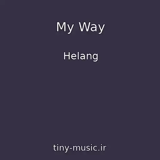 کاور آهنگ My Way از Helang