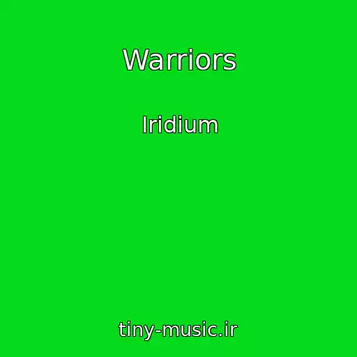 کاور آهنگ Warriors از Iridium