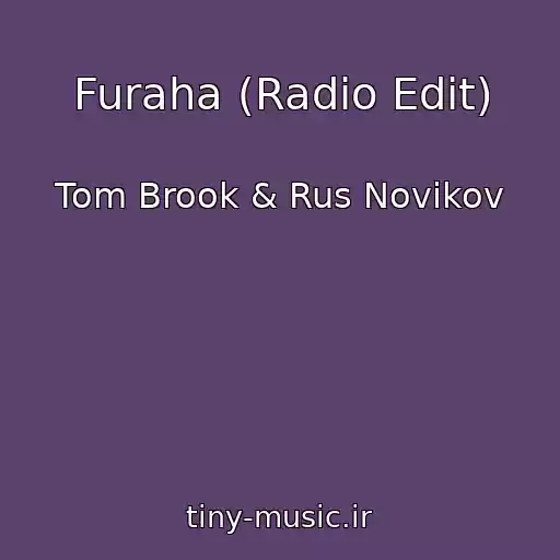 کاور آهنگ Furaha (Radio Edit) از Tom Brook & Rus Novikov