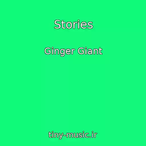 کاور آهنگ Stories از Ginger Giant