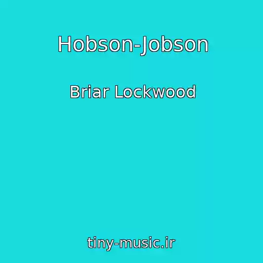 کاور آهنگ Hobson-Jobson از Briar Lockwood