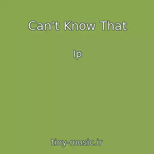 کاور آهنگ Can't Know That از Ip