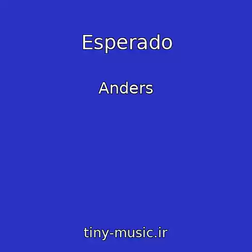 کاور آهنگ Esperado از Anders