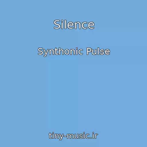 کاور آهنگ Silence از Synthonic Pulse