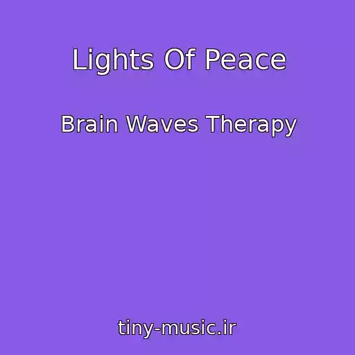 کاور آهنگ Lights Of Peace از Brain Waves Therapy
