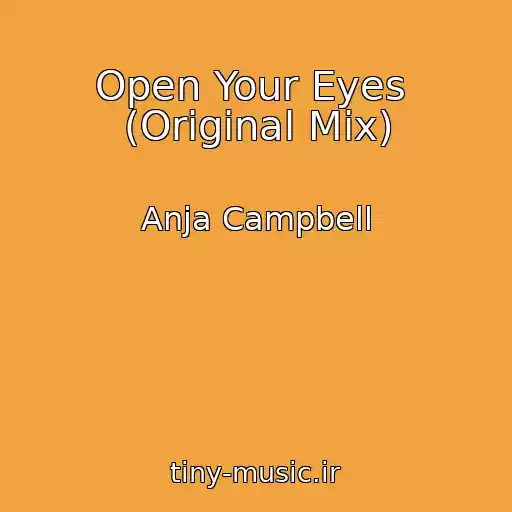 کاور آهنگ Open Your Eyes  (Original Mix) از Anja Campbell