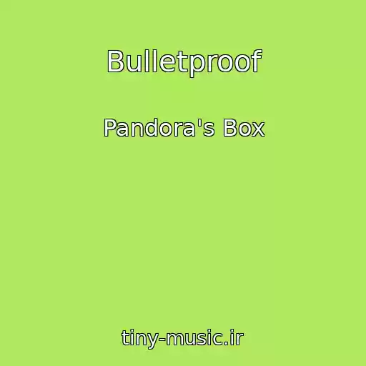 کاور آهنگ Bulletproof از Pandora's Box