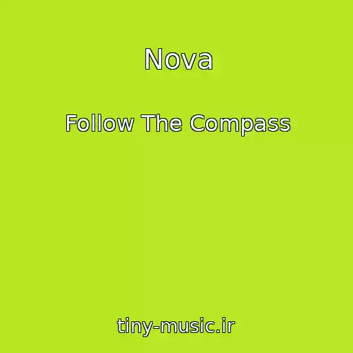کاور آهنگ Nova از Follow The Compass