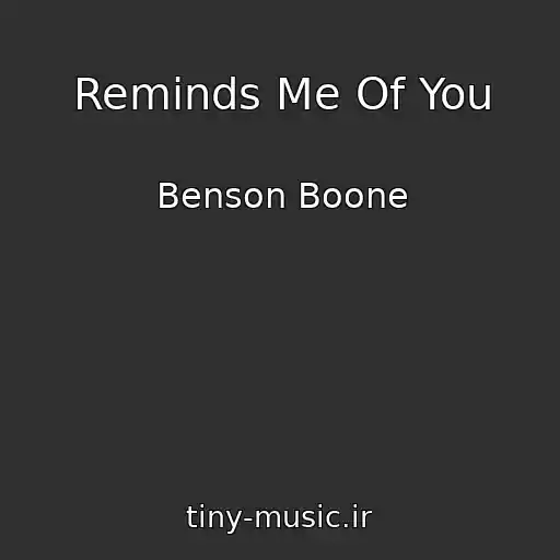 کاور آهنگ Reminds Me Of You از Benson Boone