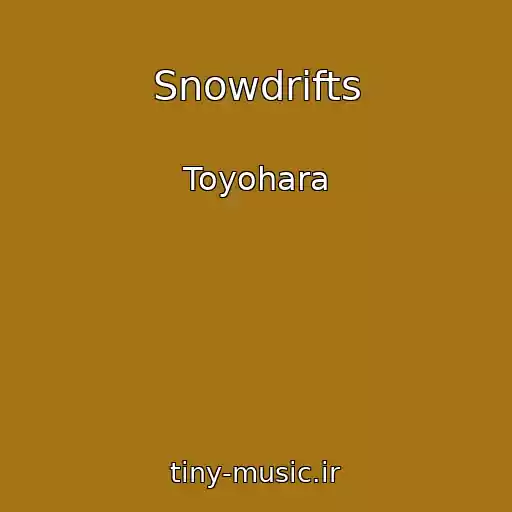 کاور آهنگ Snowdrifts از Toyohara