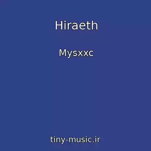 کاور آهنگ Hiraeth از Mysxxc