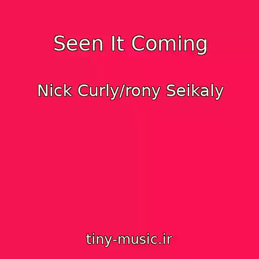 کاور آهنگ Seen It Coming از Nick Curly/rony Seikaly