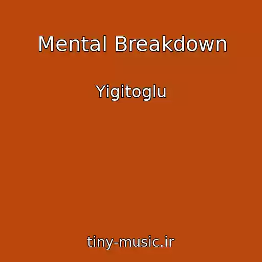 کاور آهنگ Mental Breakdown از Yigitoglu