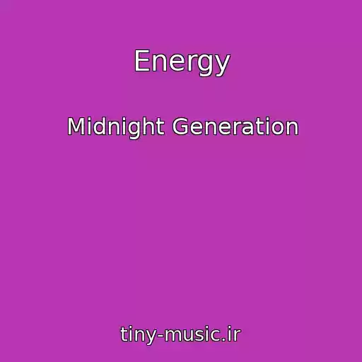 کاور آهنگ Energy از Midnight Generation