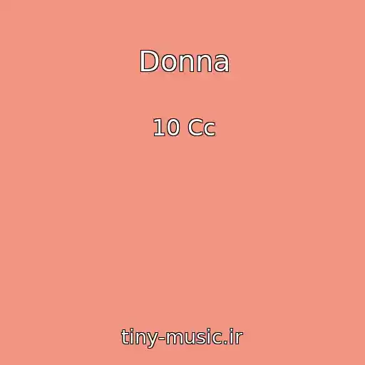 کاور آهنگ Donna از 10 Cc