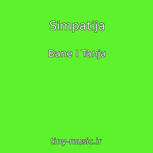 کاور آهنگ Simpatija از Bane I Tanja