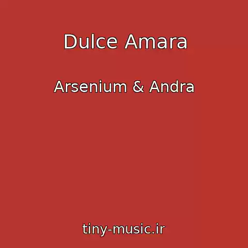کاور آهنگ Dulce Amara از Arsenium & Andra