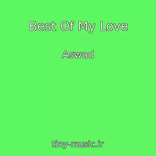 کاور آهنگ Best Of My Love از Aswad