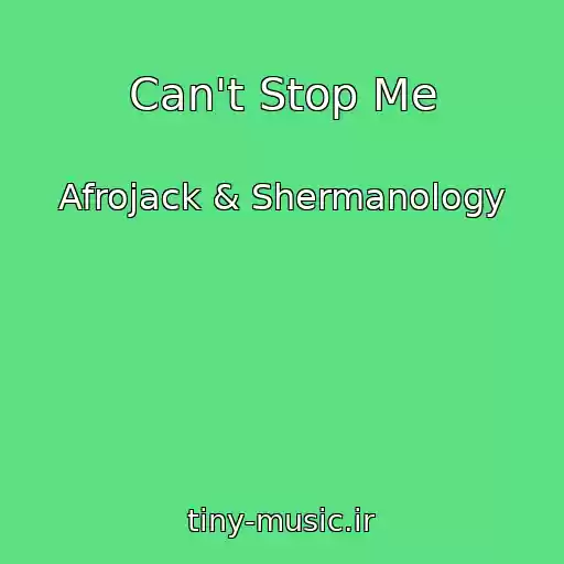 کاور آهنگ Can't Stop Me از Afrojack & Shermanology
