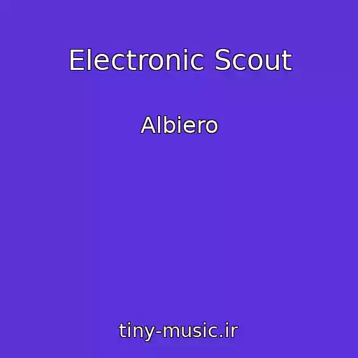 کاور آهنگ Electronic Scout از Albiero