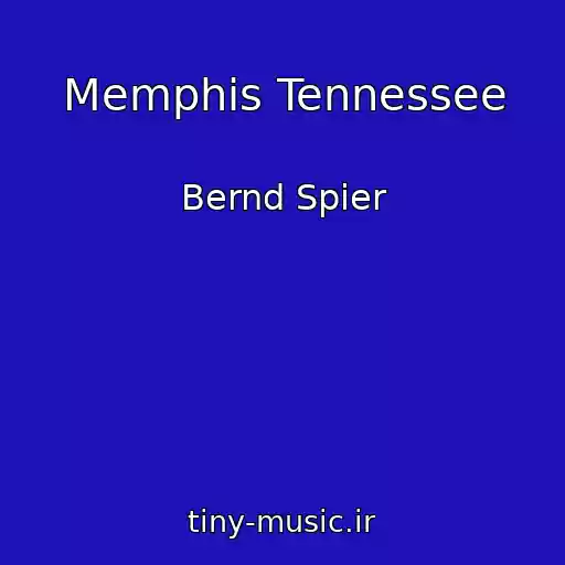 کاور آهنگ Memphis Tennessee از Bernd Spier