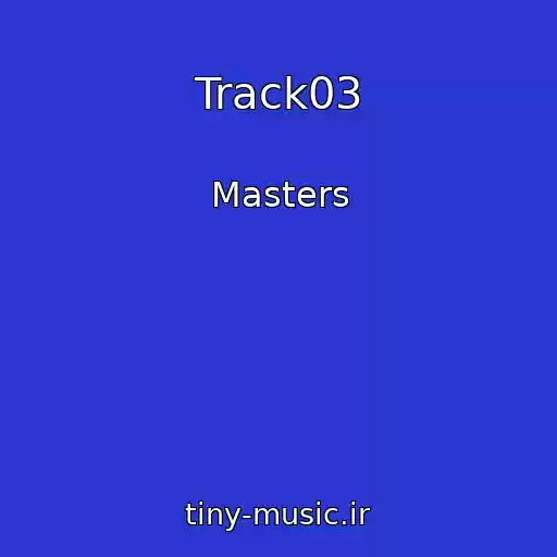 کاور آهنگ Track03 از Masters