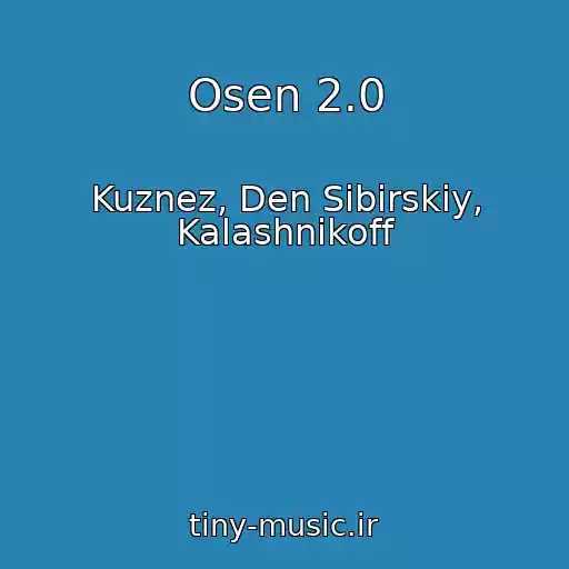 کاور آهنگ Osen 2.0 از Kuznez, Den Sibirskiy, Kalashnikoff