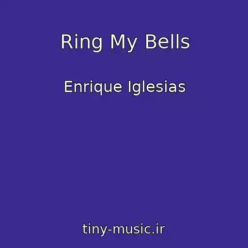 کاور آهنگ Ring My Bells از Enrique Iglesias