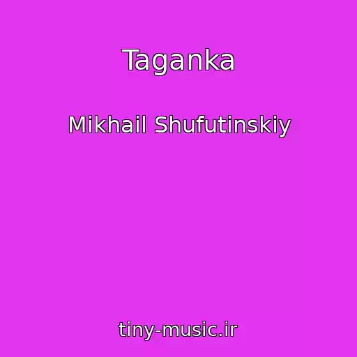 کاور آهنگ Taganka از Mikhail Shufutinskiy