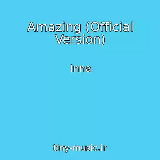 کاور آهنگ Amazing (Official Version) از Inna