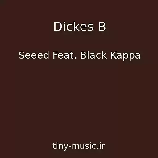 کاور آهنگ Dickes B از Seeed Feat. Black Kappa