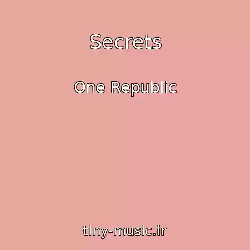 کاور آهنگ Secrets از One Republic