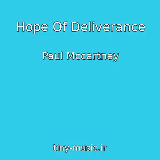 کاور آهنگ Hope Of Deliverance از Paul Mccartney