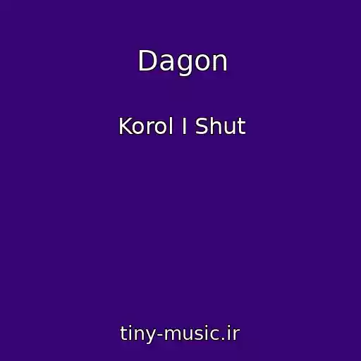 کاور آهنگ Dagon از Korol I Shut