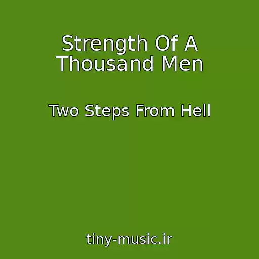 کاور آهنگ Strength Of A Thousand Men از Two Steps From Hell