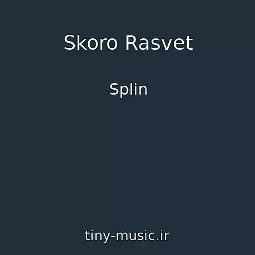 کاور آهنگ Skoro Rasvet از Splin