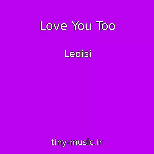 کاور آهنگ Love You Too از Ledisi