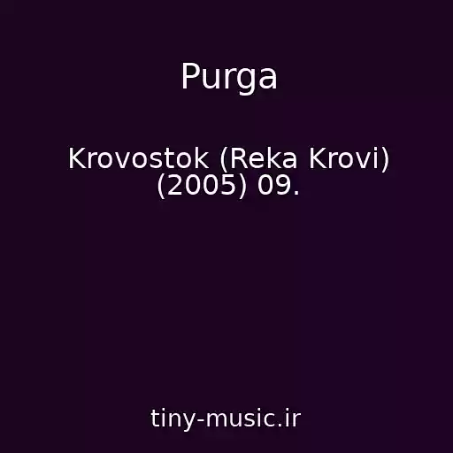کاور آهنگ Purga از Krovostok (Reka Krovi) (2005) 09.