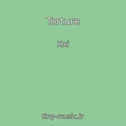 کاور آهنگ Torture از Xxi