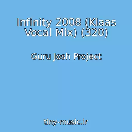 کاور آهنگ Infinity 2008 (Klaas Vocal Mix) (320) از Guru Josh Project
