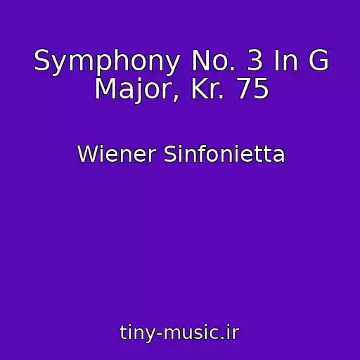 کاور آهنگ Symphony No. 3 In G Major, Kr. 75 از Wiener Sinfonietta