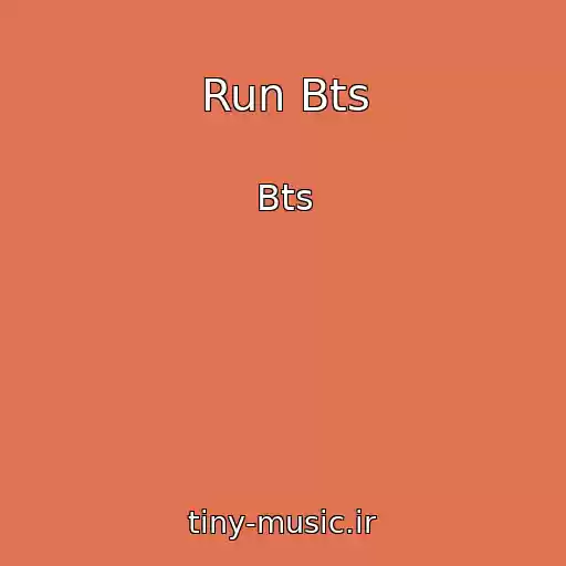 کاور آهنگ Run Bts از Bts
