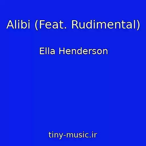 کاور آهنگ Alibi (Feat. Rudimental) از Ella Henderson
