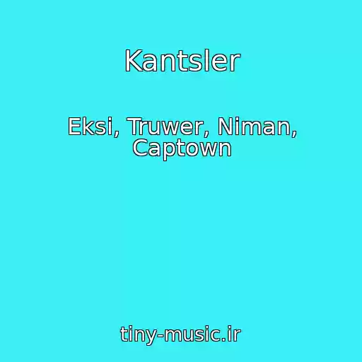 کاور آهنگ Kantsler از Eksi, Truwer, Niman, Captown