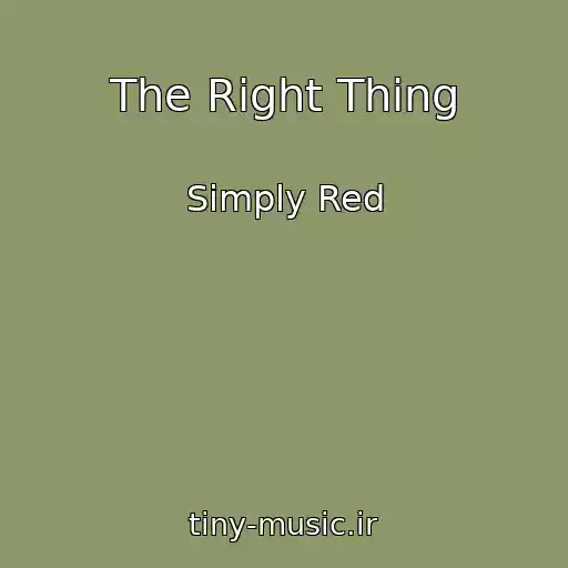 کاور آهنگ The Right Thing از Simply Red