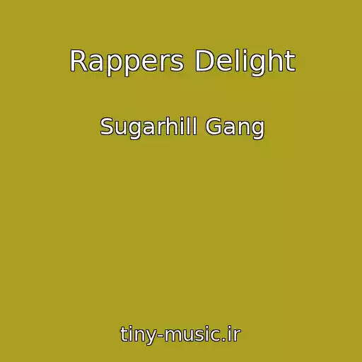 کاور آهنگ Rappers Delight از Sugarhill Gang