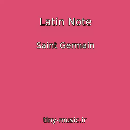 کاور آهنگ Latin Note از Saint Germain