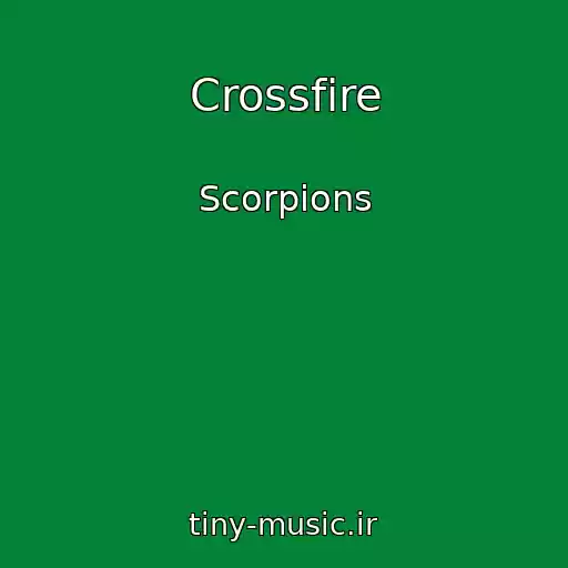 کاور آهنگ Crossfire از Scorpions